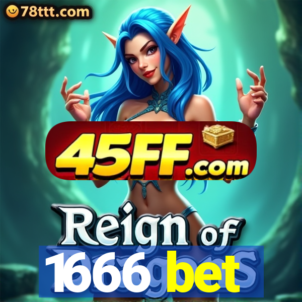 1666 bet